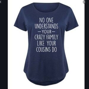 No One Understands Your‎ Crazy Family Like Your Cou